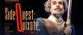 Side Quest: Quixote, the Men of La Mancha