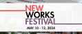 New Works Festival: Friday
