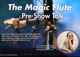 The Magic Flute Pre-Show Talk