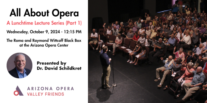 All About Opera: A Lunchtime Lecture Series