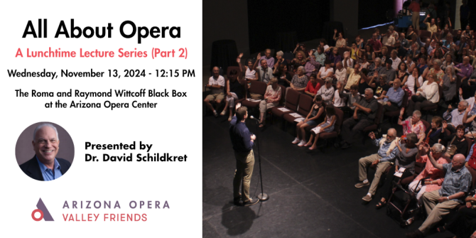 All About Opera: A Lunchtime Lecture Series