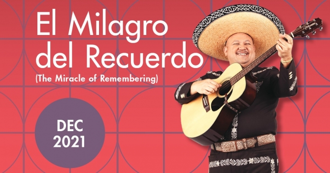 El Milagro del Recuerdo (The Miracle of Remembering)