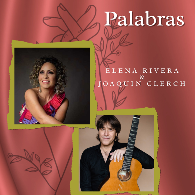 Palabras with Elena Rivera and Joaquín Clerch