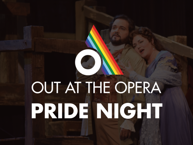 Out at the Opera - Pride Night