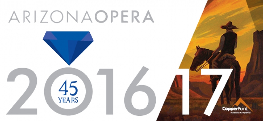 Arizona Opera’s 45th Anniversary Season
