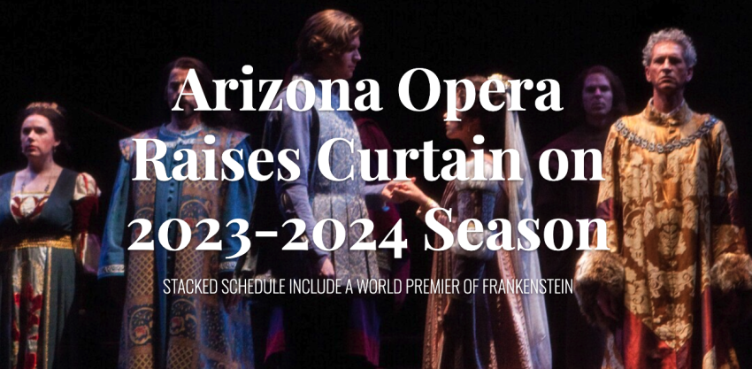 Arizona Opera Raises Curtain on 2023-2024 Season