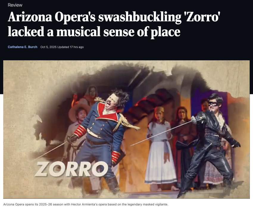 Arizona Opera's swashbuckling 'Zorro' lacked a musical sense of place