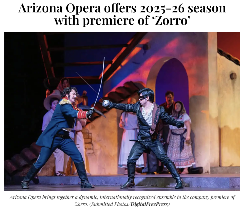 Arizona Opera offers 2025-26 season with premiere of ‘Zorro’